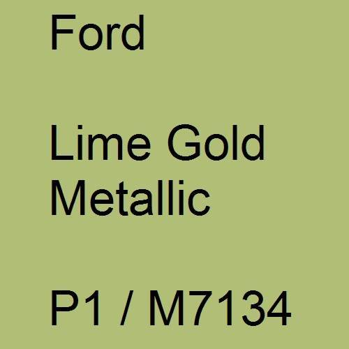 Ford, Lime Gold Metallic, P1 / M7134.